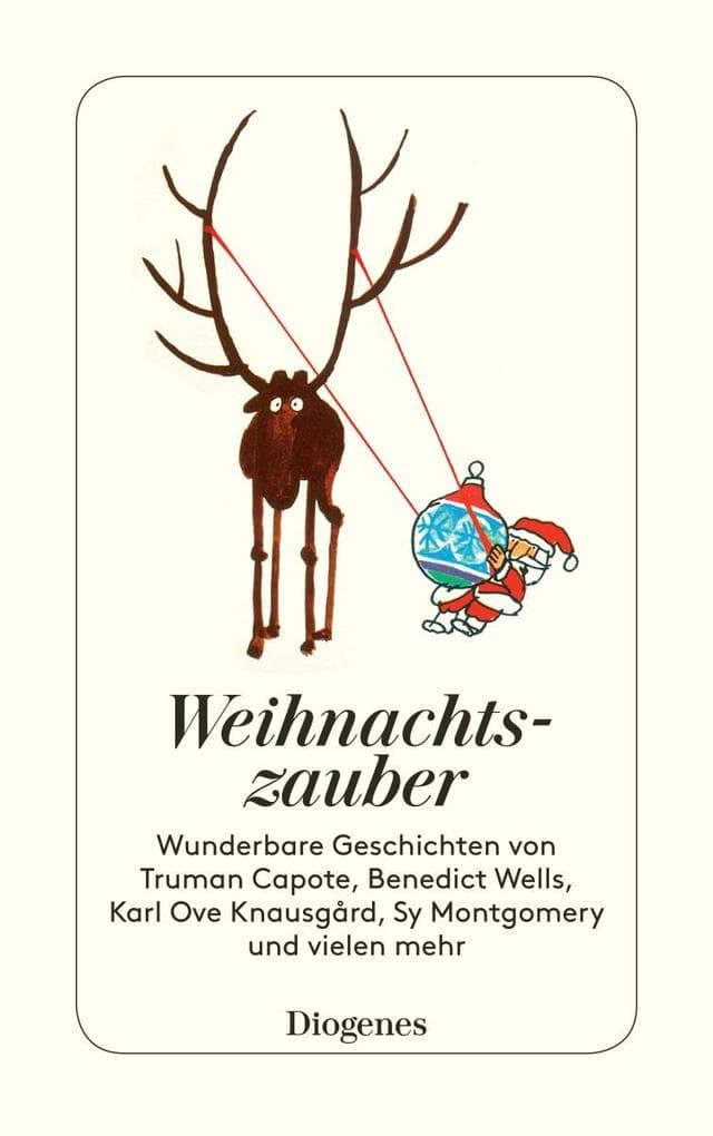 Weihnachtszauber: Wunderbare Geschichten für gemütliche Tage
