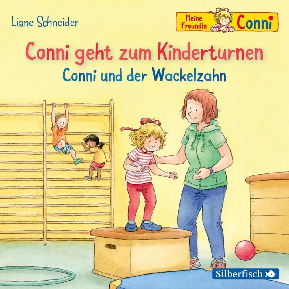 Conni geht zum Kinderturnen / Conni und der Wackelzahn, 1 Audio-CD