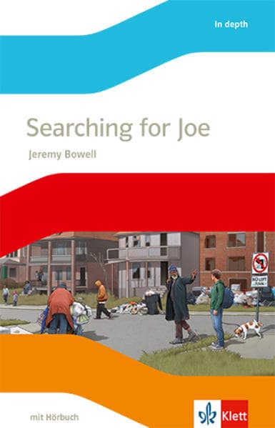 Searching for Joe. Lektüre mit Audios Klasse 8