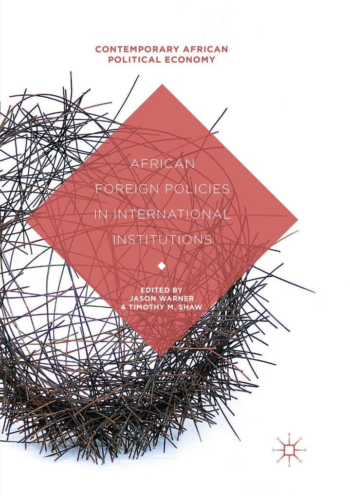 African Foreign Policies in International Institutions