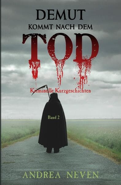 Demut kommt nach dem Tod
