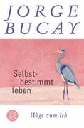 Selbstbestimmt leben