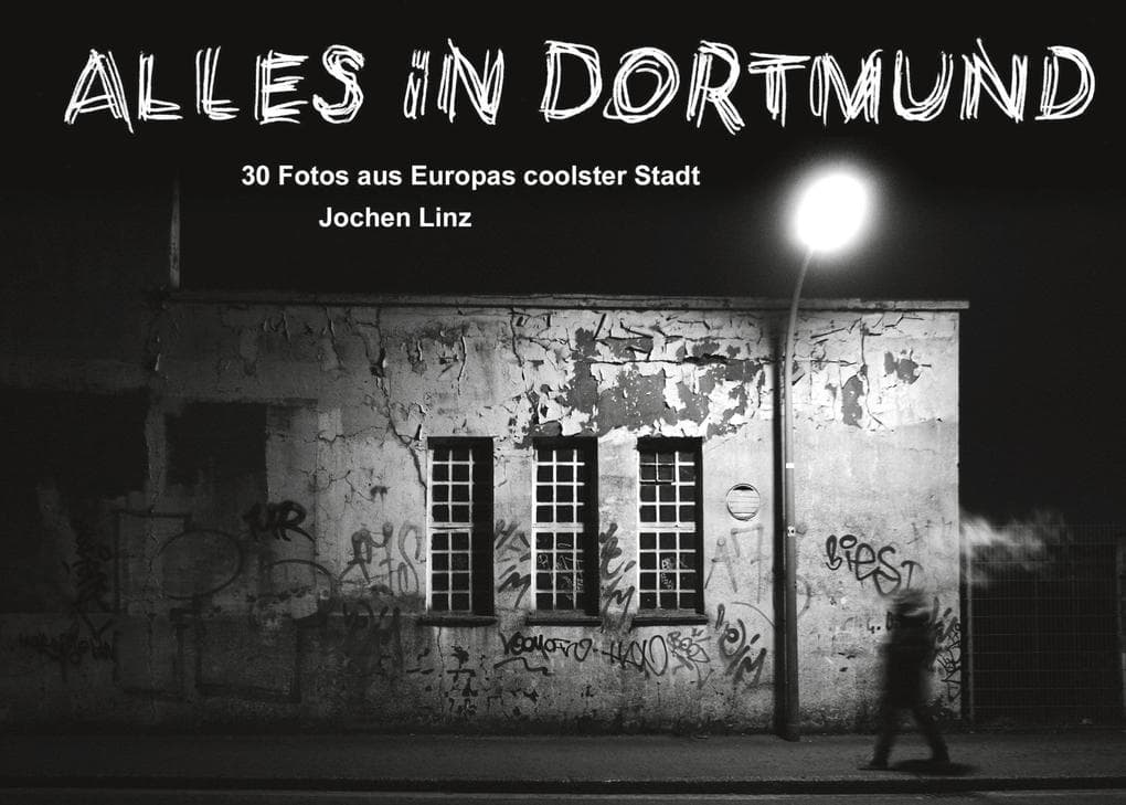 Alles in Dortmund