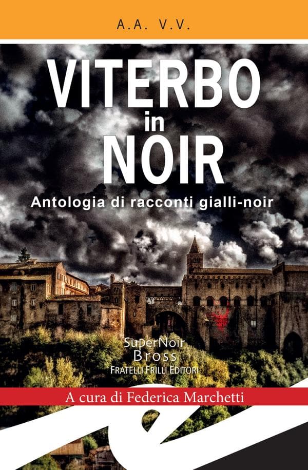 Viterbo in Noir