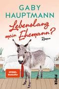 Lebenslang mein Ehemann?