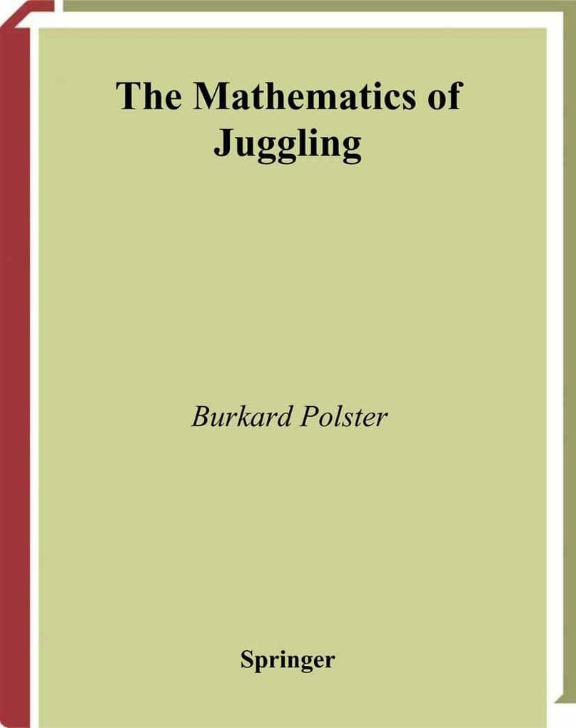 The Mathematics of Juggling