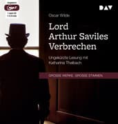 Lord Arthur Saviles Verbrechen, 1 Audio-CD, 1 MP3