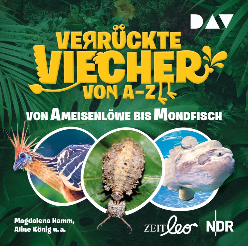 Verrückte Viecher von A bis Z - Von Ameisenlöwe bis Mondfisch,1 Audio-CD