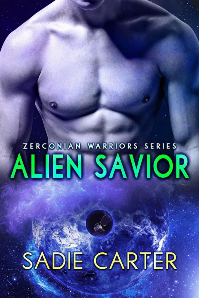 Alien Savior (Zerconian Warriors, #5)