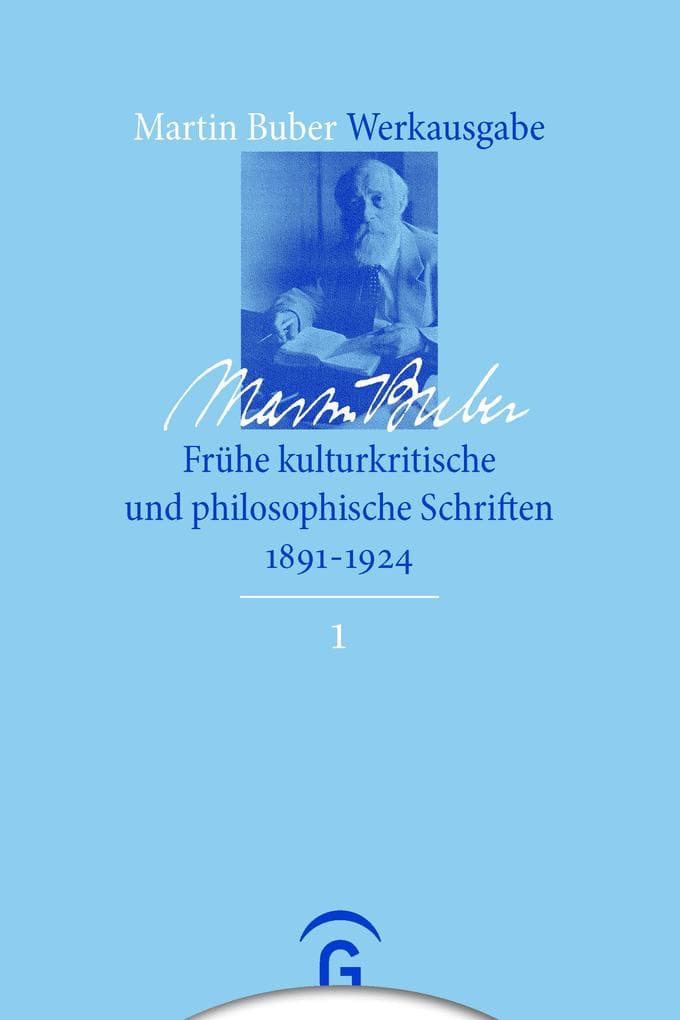 Frühe kulturkritische und philosophische Schriften (1891-1924)