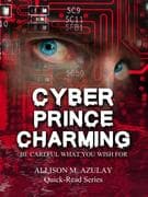 Cyber Prince Charming (Quick-Read Series, #9)