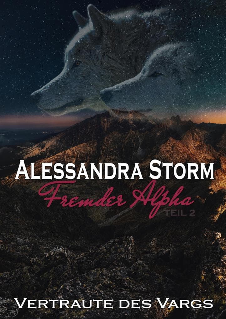Fremder Alpha - Teil 2