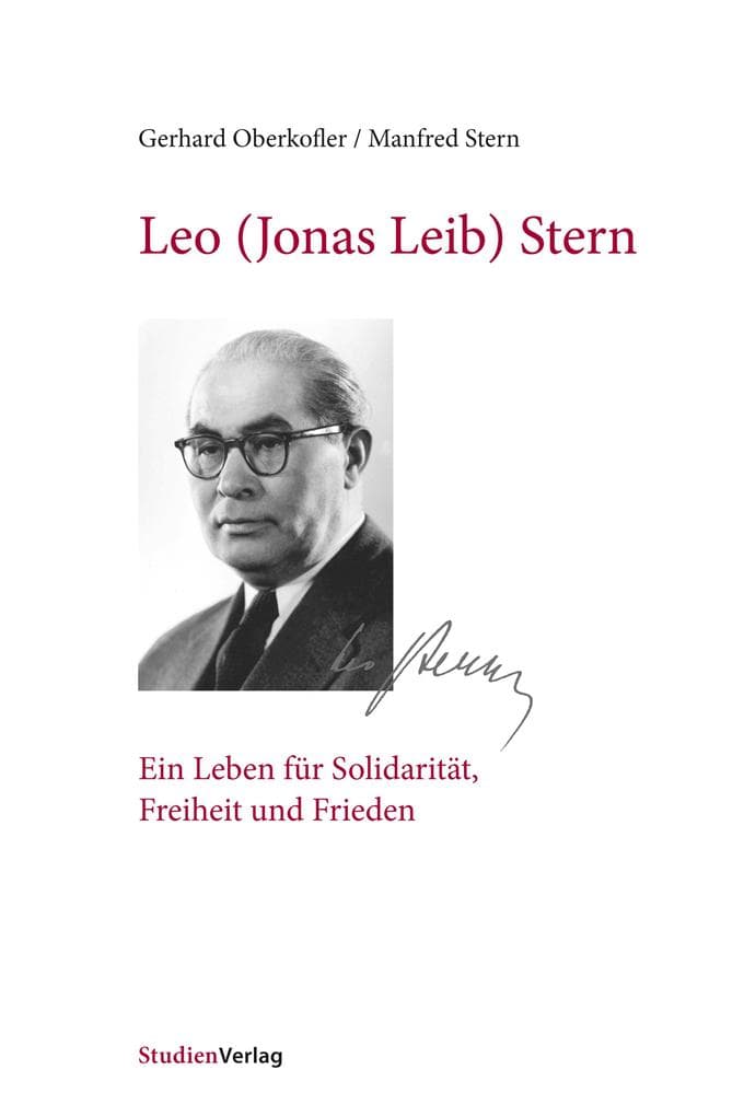Leo (Jonas Leib) Stern: Ein Leben für Solidarität, Freiheit und Frieden