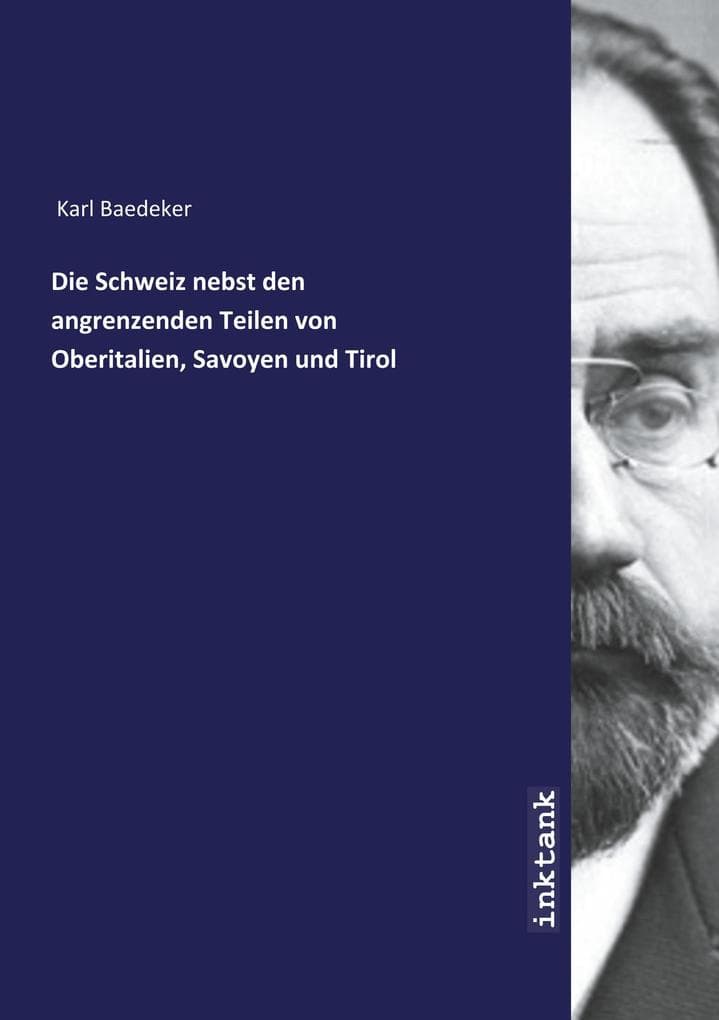 Die Schweiz nebst den angrenzenden Teilen von Oberitalien, Savoyen und Tirol