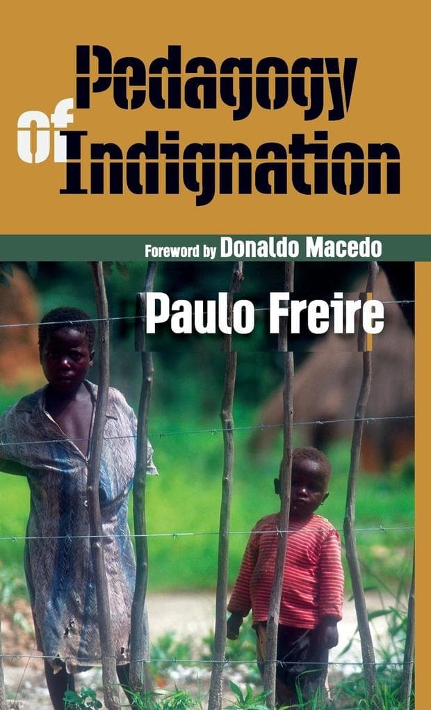 Pedagogy of Indignation