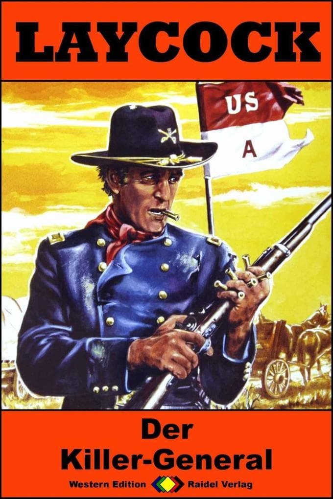 Laycock Western 298: Der Killer-General