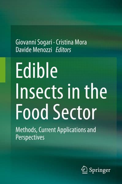 Edible Insects in the Food Sector