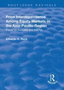 Price Interdependence Among Equity Markets in the Asia-Pacific Region