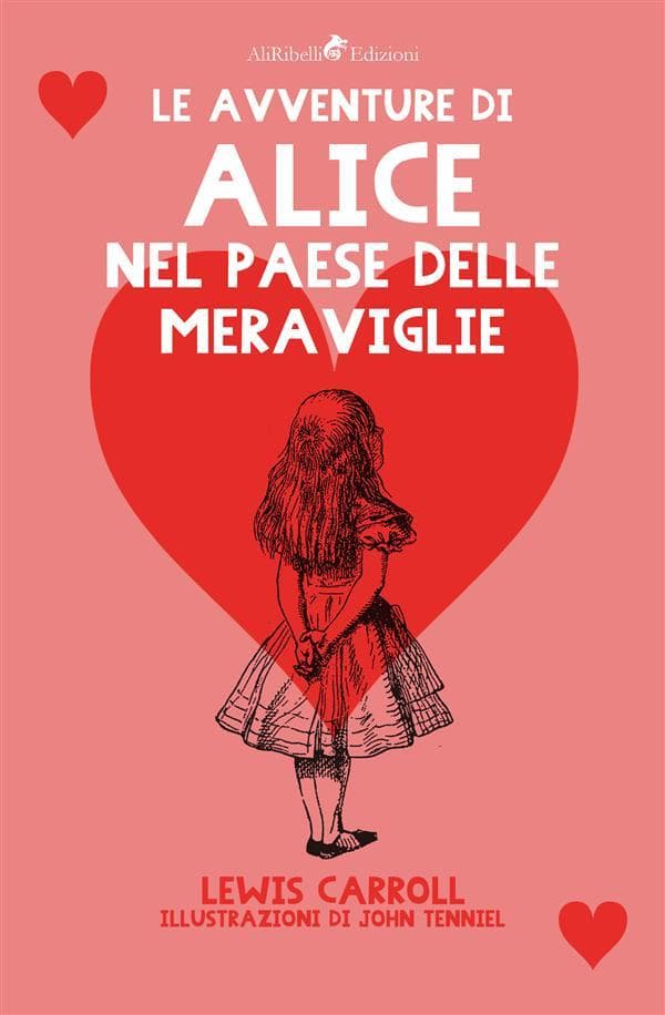 Le Avventure di Alice nel Paese delle Meraviglie
