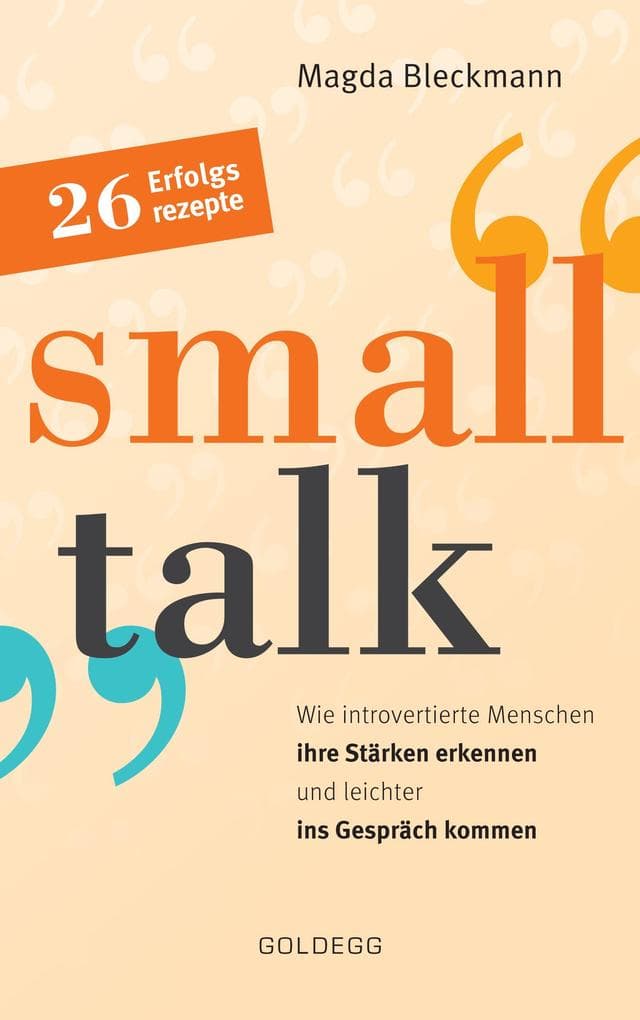 Smalltalk: Wie introvertierte Menschen ihre Stärken erkennen und leichter ins Gespräch kommen