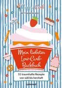 Happy Carb: Mein liebstes Low-Carb-Backbuch