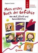 Mein erstes Buch der Gefühle - Von Wut, Streit und Gummibärchen