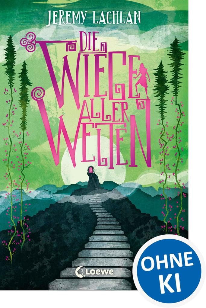 Die Wiege aller Welten (Chroniken von Bluehaven - Band 1)