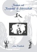 Fantasie mit Fensterbild und Scherenschnitt
