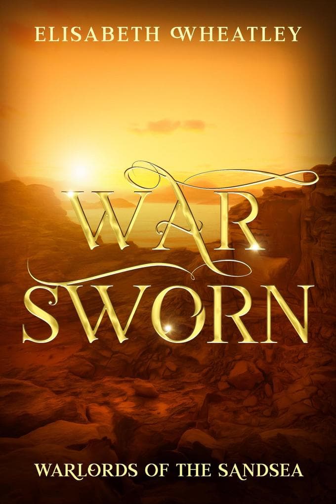 Warsworn (Warlords of the Sandsea, #6)