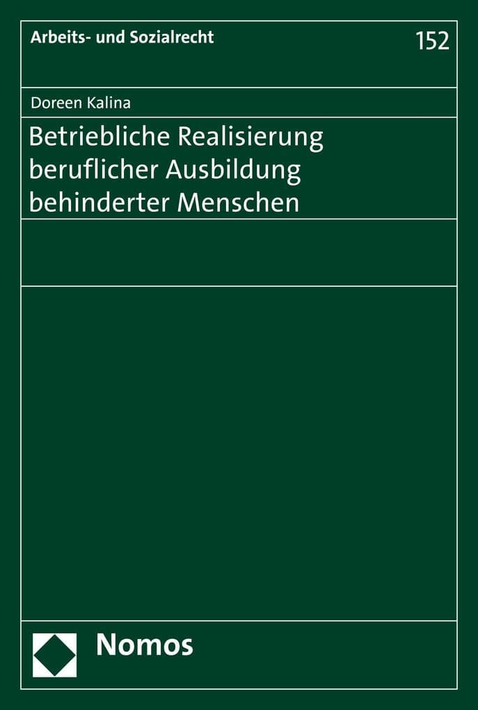Betriebliche Realisierung beruflicher Ausbildung behinderter Menschen