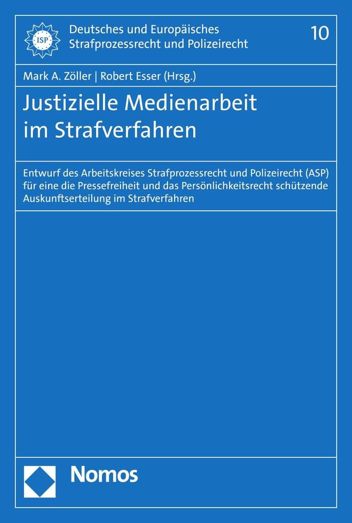 Justizielle Medienarbeit im Strafverfahren