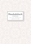 Das Haushaltsbuch zum Eintragen - Geld sparen mit dem Budget Planner und Finanzbuch für den Haushalt