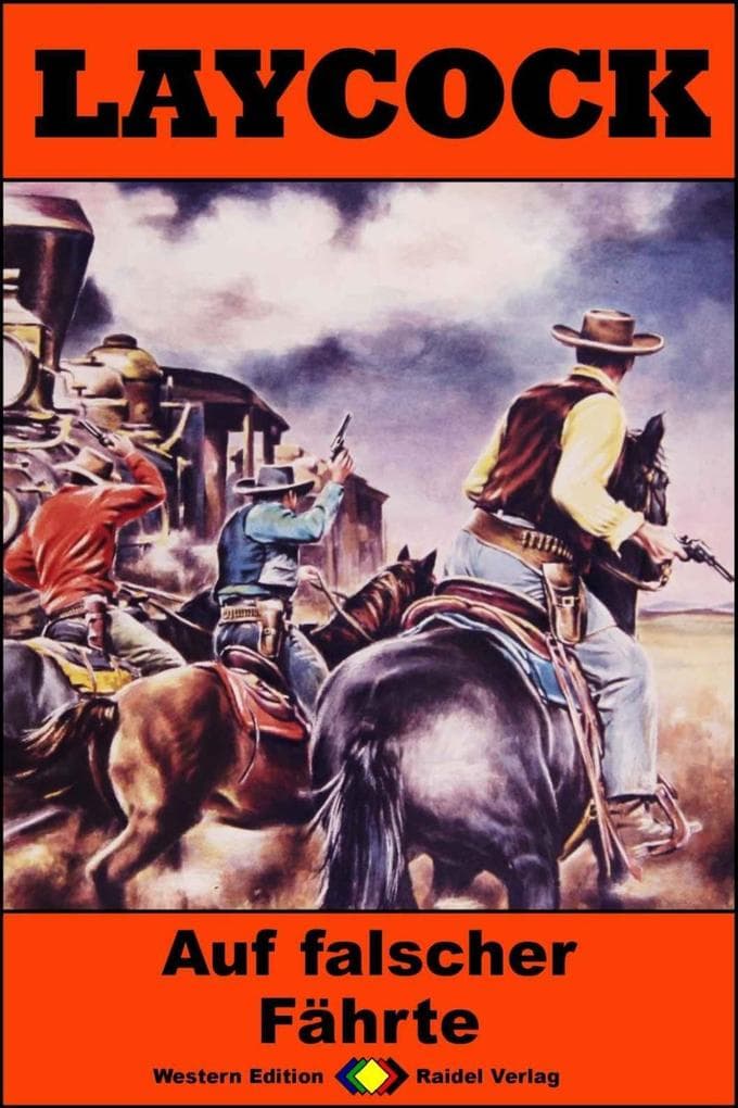 Laycock Western 301: Auf falscher Fährte