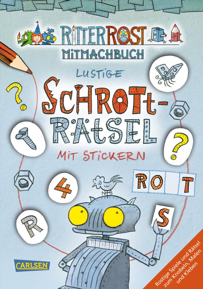 Ritter Rost Mitmachbuch: Lustige Schrott-Rätsel mit Stickern (Ritter Rost mit CD und zum Streamen, Bd.)