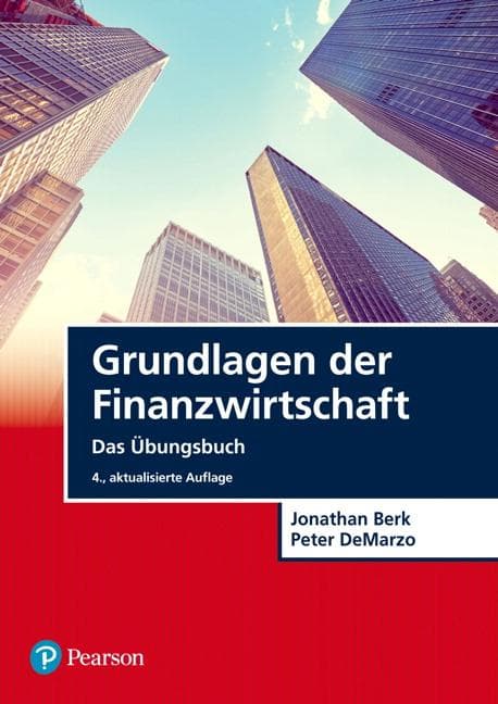 Grundlagen der Finanzwirtschaft - Das Übungsbuch