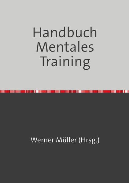Handbuch Mentales Training