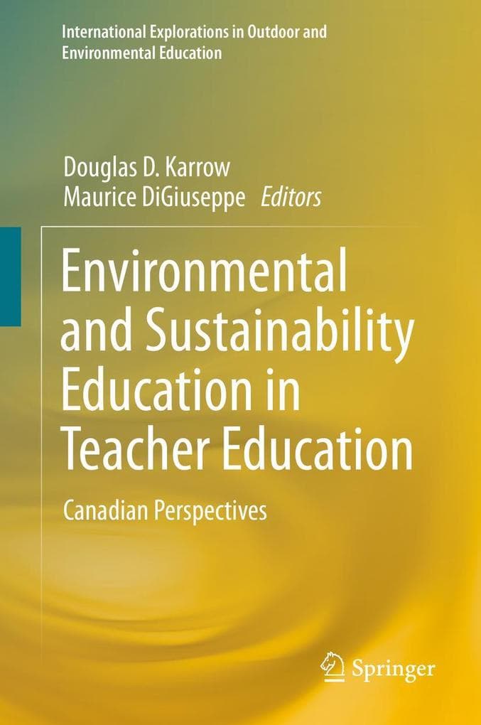 Environmental and Sustainability Education in Teacher Education