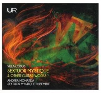 Sextuor Mystique und andere Gitarrenwerke