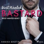 Most Wanted Bastard (MostWantedReihe 1)