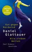 Gut gegen Nordwind / Alle sieben Wellen