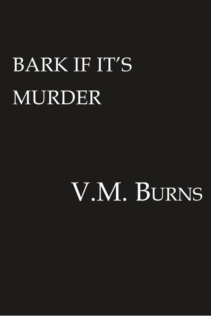 Bark If It's Murder