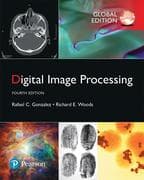 Digital Image Processing, Global Edition