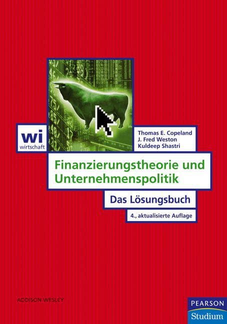 Finanzierungstheorie und Unternehmenspolitik