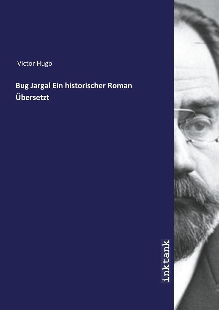 Bug Jargal Ein historischer Roman Übersetzt