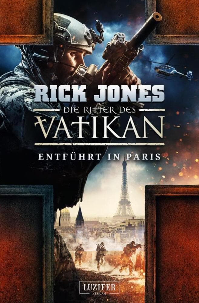 ENTFÜHRT IN PARIS (Die Ritter des Vatikan 5)