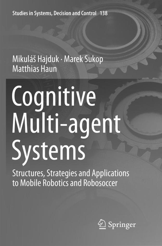 Cognitive Multi-agent Systems