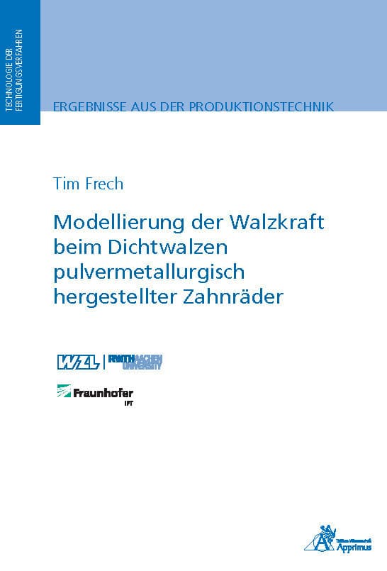 Modellierung der Walzkraft beim Dichtwalzen pulvermetallurgisch hergestellter Zahnräder