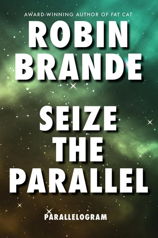 Seize the Parallel