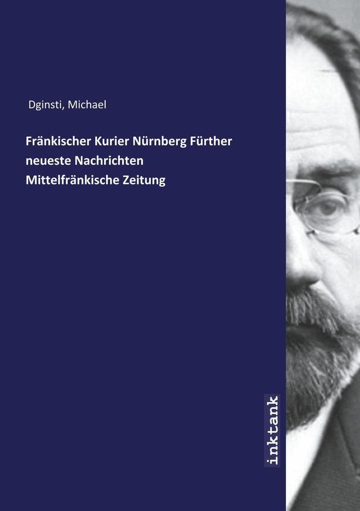 Fränkischer Kurier Nürnberg Fürther neueste Nachrichten Mittelfränkische Zeitung