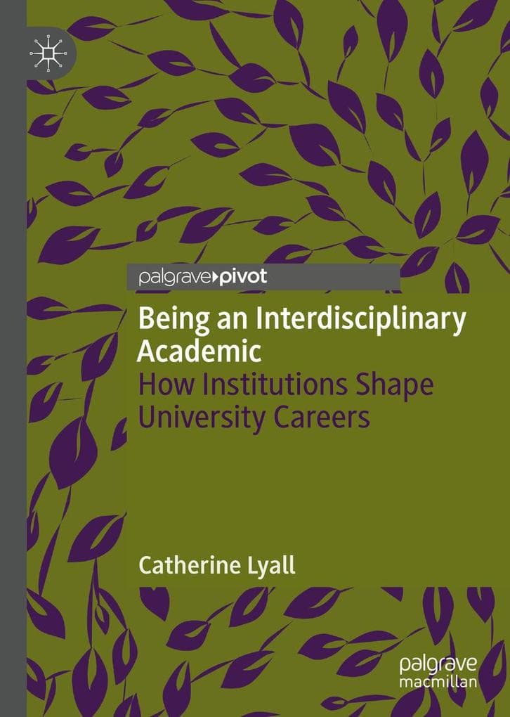 Being an Interdisciplinary Academic